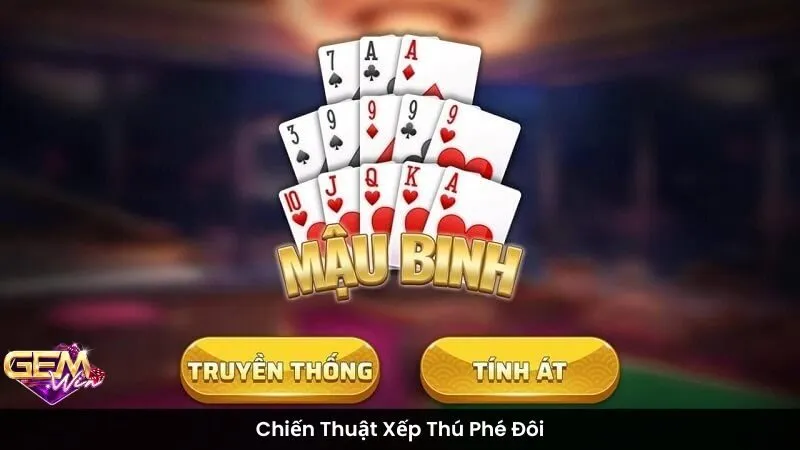 Chiến Thuật Xếp Thú Phé Đôi