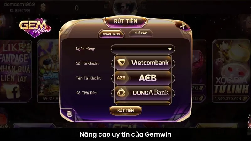 Nâng cao uy tín của Gemwin