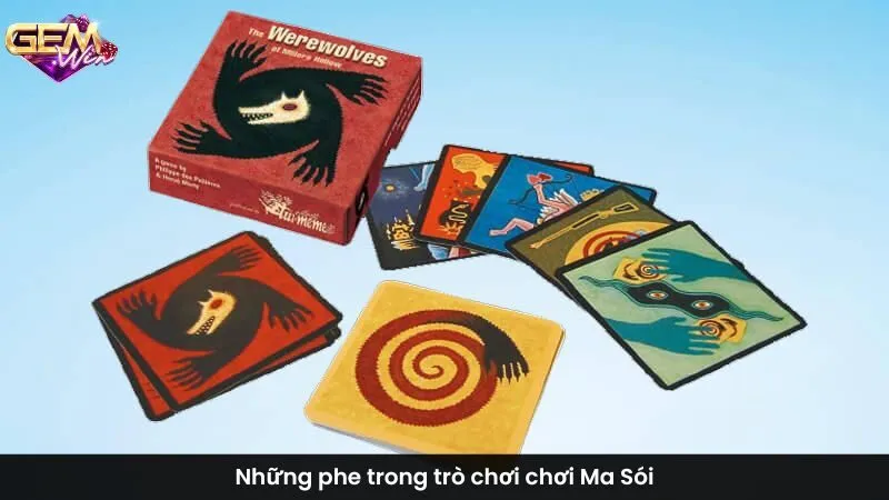 Những phe trong trò chơi chơi Ma Sói