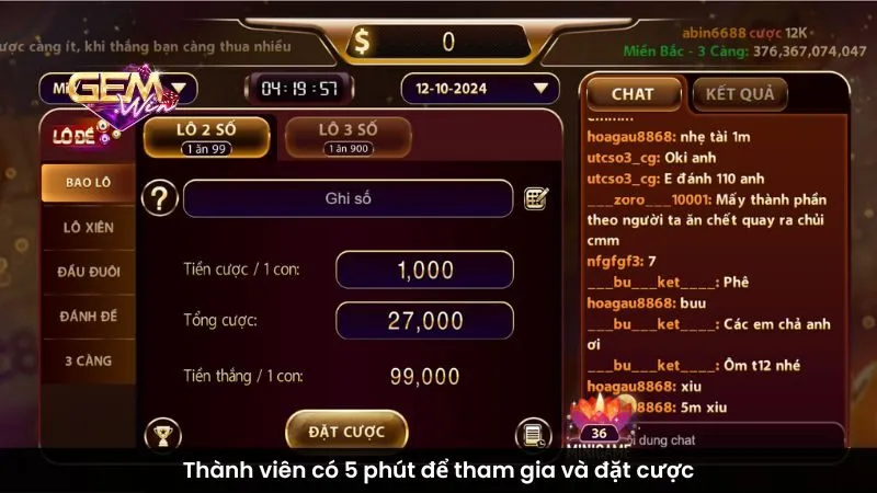 Thành viên có 5 phút để tham gia và đặt cược