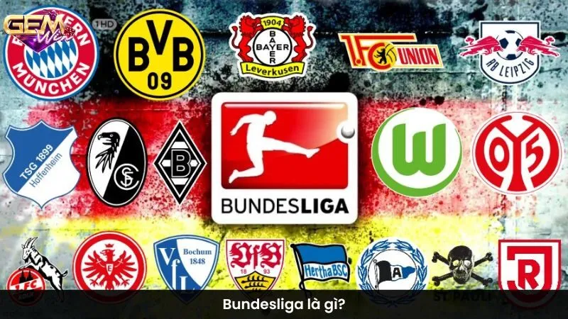 Bundesliga là gì?