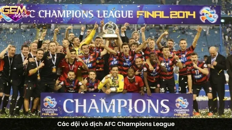 Các đội vô địch AFC Champions League