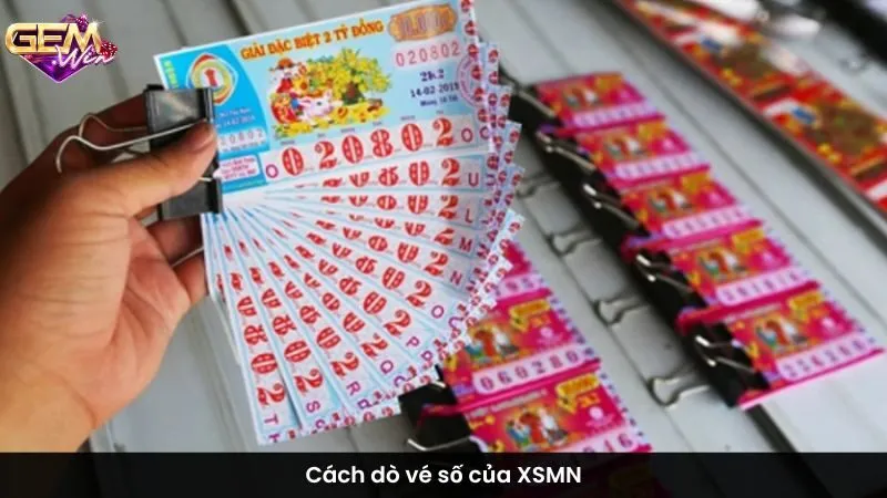 Cách dò vé số của XSMN