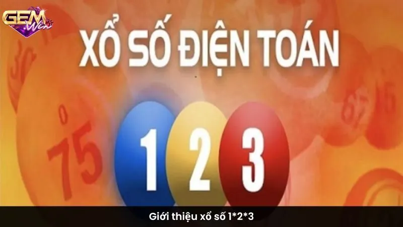 Giới thiệu xổ số 123